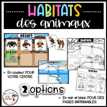 Preview of French Animal Habitats | Habitats des animaux