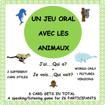 Preview of French Animals Game (Jeu des animaux) - Le cercle magique - J'ai Qui a?