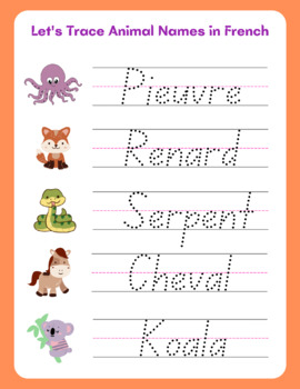 French Animals Handwriting Worksheets for kids to trace Animal Names in  French