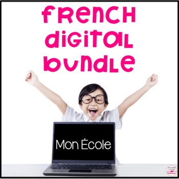 Preview of French My School Digital Bundle - Mon École Unit for FSL and core French