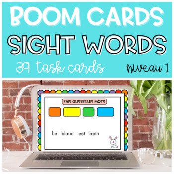 Preview of French High frequency or Sight words  BOOM CARDS | Mots outils LIST 1 SET 4