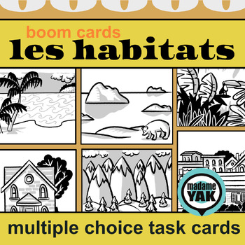 Preview of French BOOM Cards les habitats or French Habitat Vocabulary