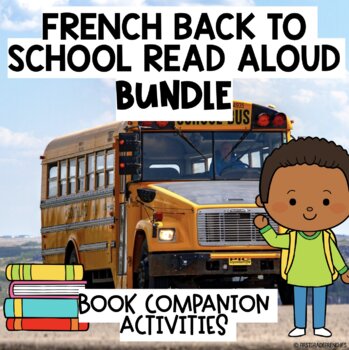 Preview of French Back To School Read Aloud BUNDLE | French Book Companions for September