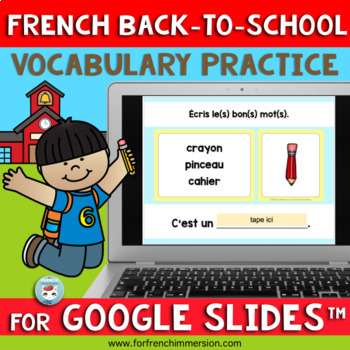 Preview of French Back-to-School Vocabulary Activities for Google Slides™ | La rentrée
