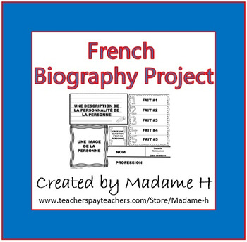 Preview of Biography Research Project for French Students - Biographie Projet de Recherche