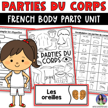 Preview of French Body Parts Unit | Les Parties du Corps