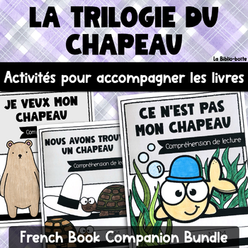 Preview of French Book Companion Read-Aloud Activities BUNDLE: Jon Klassen Chapeau Stories
