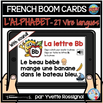 French Boom Cards For Distance Learning L Alphabet Avec Virelangues Amusants