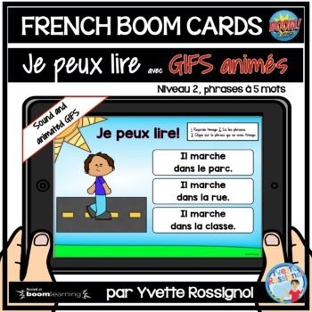 Preview of French Boom Cards with animated GIFS | Je peux lire | Phrases à 5 mots Niveau 2