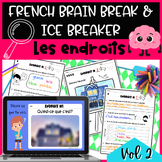 French Ice breaker Brain break Vocabulary Sentence buildin