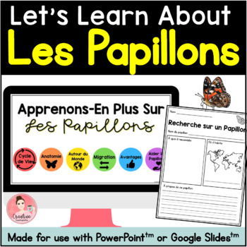 Preview of French Butterfly Unit with Slideshow, Information Pages and Student Pages