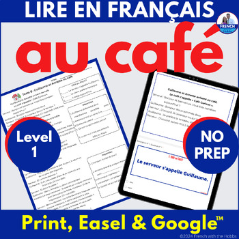 Preview of French Cafe & Restaurant Reading Comprehension Passage & Questions au café