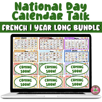 Preview of French Calendar Talk for Spanish Class Year Long Bundle | National Day