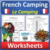 French Camping Summer Vacation Le Camping et L’été Worksheets