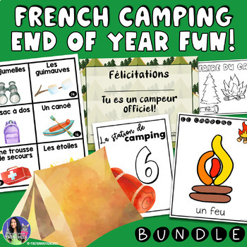 Preview of French Camping Theme Week BUNDLE | French End of Year Celebration