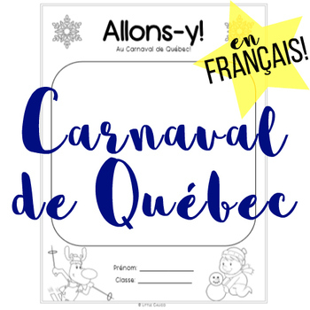 Preview of French Carnaval de Quebec - No Prep with Answer Key!