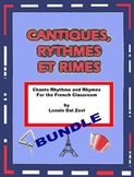 French Chants, Rhythms and Rhymes for the Classroom BUNDLE