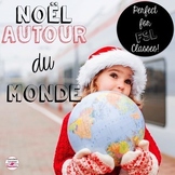 French Christmas Around the World (Noel Autour du Monde)