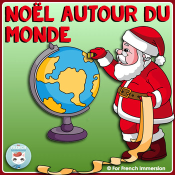 Preview of French Christmas Around the World | Noël autour du monde - en français