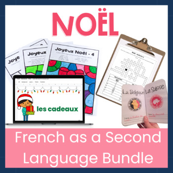 Preview of French Christmas Bundle - Noël Activities for FSL and core French