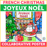 French Christmas Activity Collaborative Poster NOËL en français