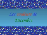 French Christmas Vocabulary and Colors Presentation / Game Cards