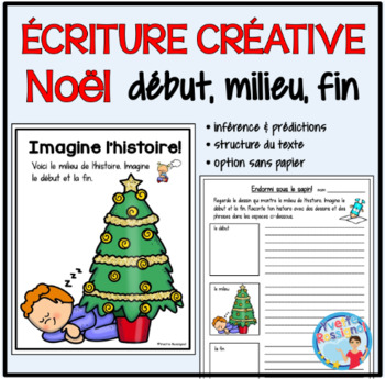 Preview of French Christmas Writing Prompts | Écriture créative pour Noël