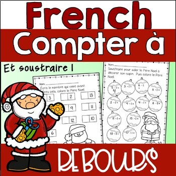 Preview of French Christmas Counting Backwards and Subtracting, 26 Sequential Worksheets