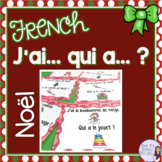 French Christmas vocabulary game J'AI... QUI A ...? NOËL