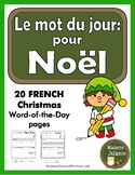 French Christmas word of the day (le mot du jour: pour Noël)