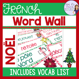 French Christmas vocabulary word wall MUR DE MOTS NOËL