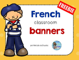 French Classroom Banners/Bannières Pour La Classe De Français