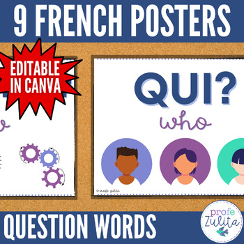 Preview of French Classroom Decor - 9 Question Words Posters / Word Wall