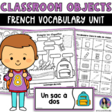French Classroom Objects Unit | Les Objets de la Classe
