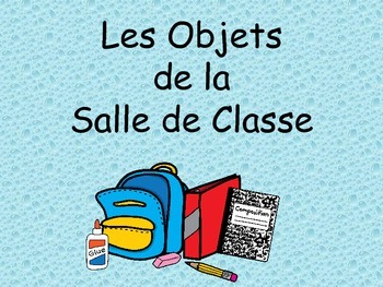 Preview of French Classroom Objects Vocabulary Presentation