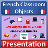 French Classroom Objects Vocabulary Presentation Classroom