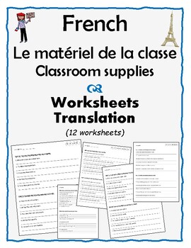 Preview of French - Classroom supplies / Matériel de la classe - 12 Worksheets -Translation