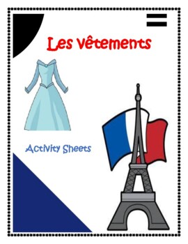 Preview of French Clothes (Les vêtements) Worksheets for Distance Learning