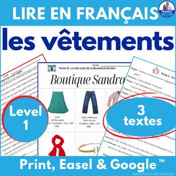 Preview of French Clothing 3 Beginner Reading Passages & Questions les vêtements la mode