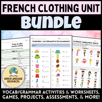 Preview of French Clothing Unit Bundle! - Les vêtements