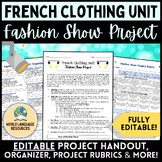 French Clothing Unit: Les vêtements - Fashion Show Project