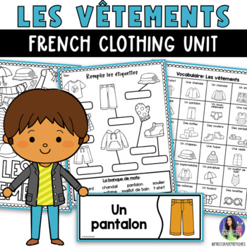 Preview of French Clothing Unit | Les Vêtements