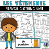 French Clothing Unit | Les Vêtements