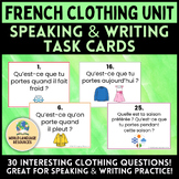 French Clothing Unit: Les vêtements - Speaking & Writing T