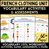 French Clothing Unit: Les vêtements - Vocabulary Activitie