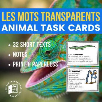 Preview of Les mots transparents French Cognates 32 reading task cards about animals