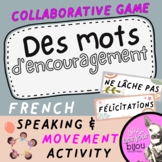 French Collaborative Activity: Des mots d'encouragement POSTERS
