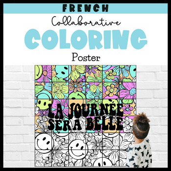 Preview of French Collaborative Coloring Poster | SEL Good Day Mural | Positive Self Talk