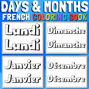 Preview of French Coloring Book : Teaching Days and Months ,Pre-K & Kindergarten Students