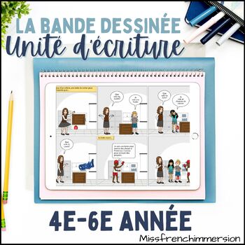Preview of French Comic Strip Writing Unit Grades 4-6 - Unité d'écriture: La bande dessinée